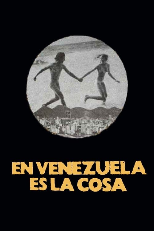 En Venezuela es la cosa