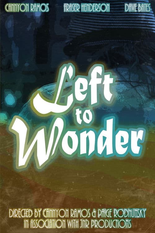 Left to Wonder
