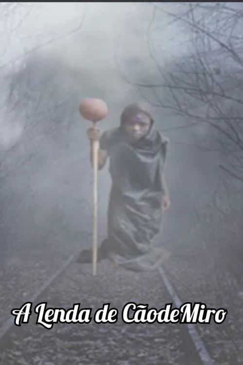 A Lenda de CãodeMiro