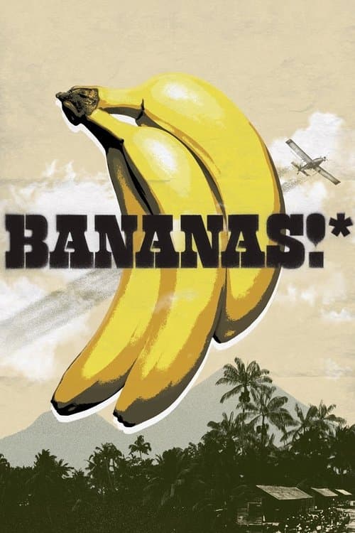 Bananas!*