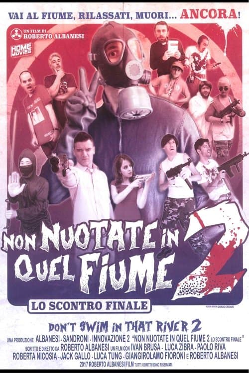 Non nuotate in quel fiume 2 - Lo scontro finale